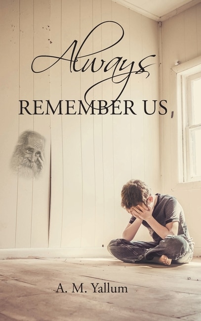 Front cover_Always Remember Us
