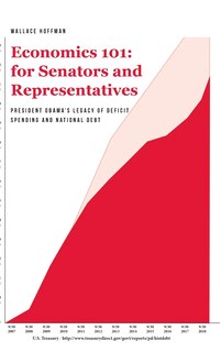 Couverture_Economics 101 for Senators and Representatives