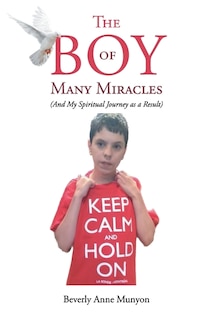Front cover_The Boy of Many Miracles