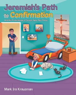 Front cover_Jeremiah's Path to Confirmation