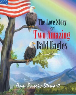 Couverture_The Love Story of Two Amazing Bald Eagles
