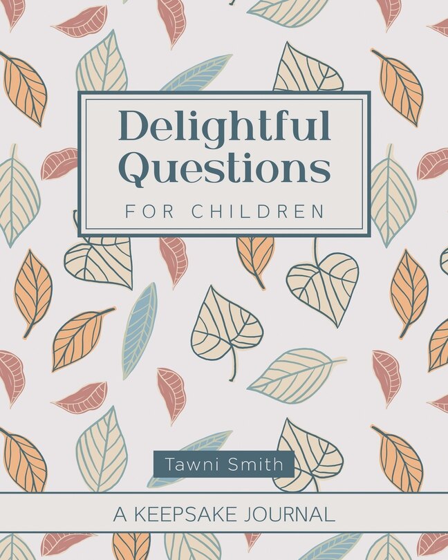 Front cover_Delightful Questions for Children