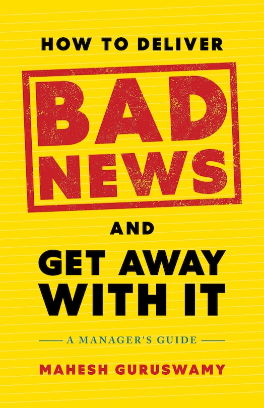 Couverture_How to Deliver Bad News and Get Away with It