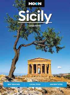 Moon Sicily: Best Beaches, Local Food, Ancient Sites