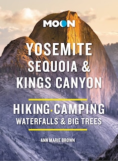 Couverture_Moon Yosemite, Sequoia & Kings Canyon