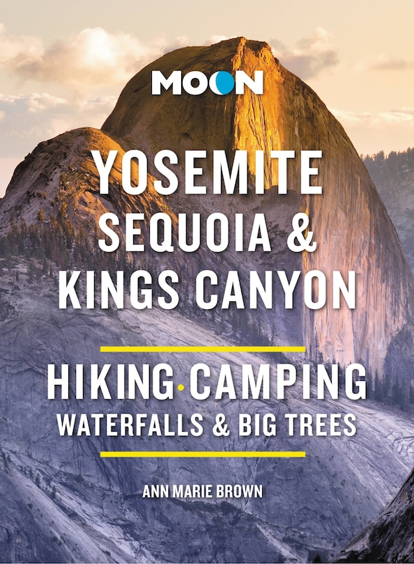 Couverture_Moon Yosemite, Sequoia & Kings Canyon