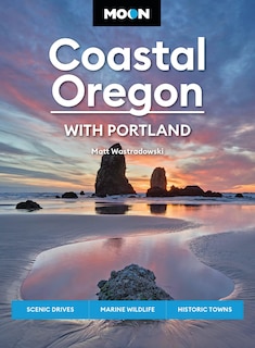 Front cover_Moon Coastal Oregon: With Portland