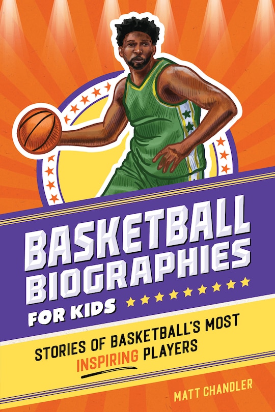 Front cover_Basketball Biographies for Kids