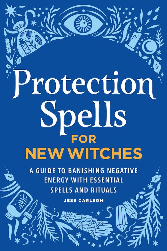 Front cover_Protection Spells for New Witches