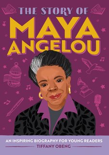 Couverture_The Story of Maya Angelou