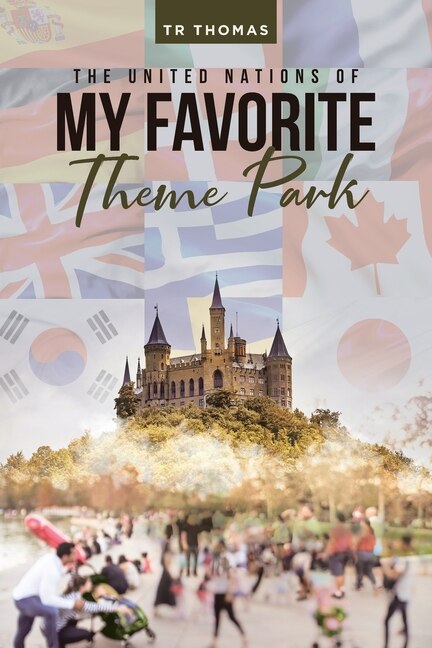 Couverture_The United Nations of My Favorite Theme Park