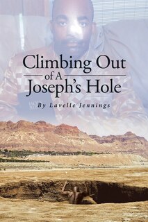 Front cover_Climbing Out of A Joseph's Hole