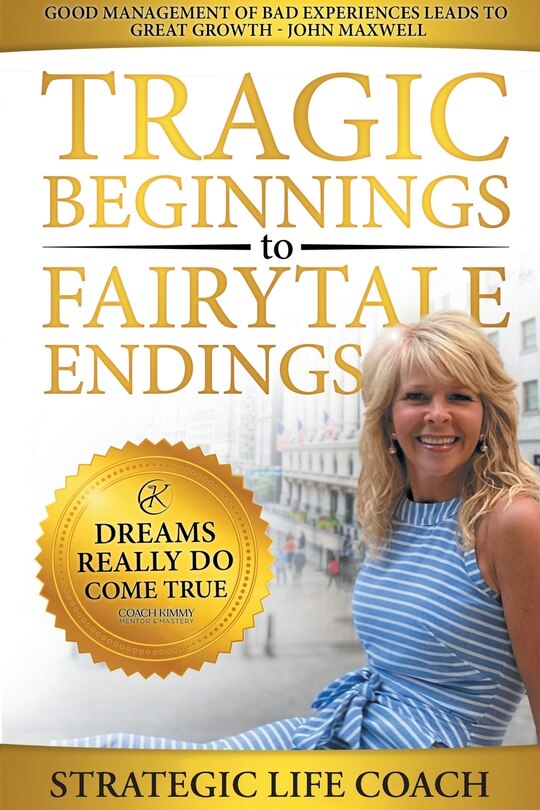 Couverture_Tragic Beginnings to Fairytale Endings