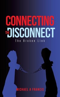Front cover_Connecting the Disconnect