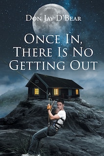 Couverture_Once in, There Is No Getting Out