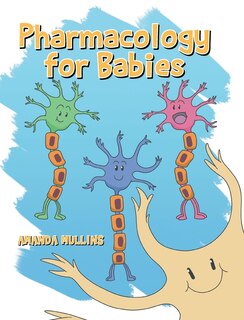 Front cover_Pharmacology For Babies