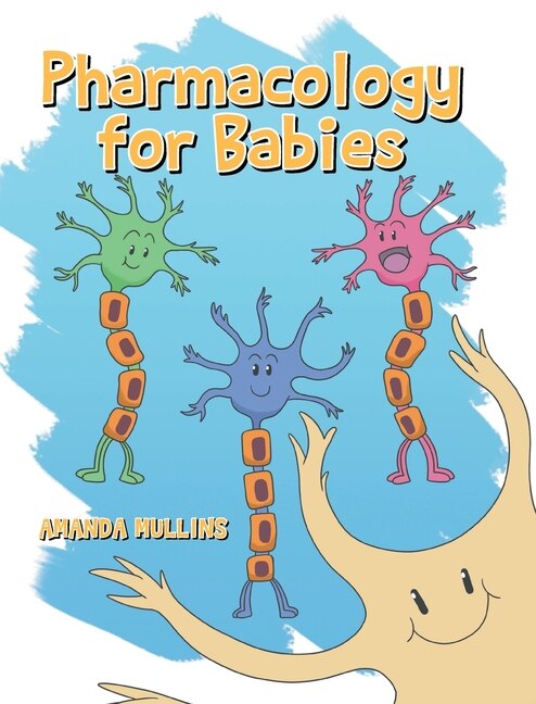 Front cover_Pharmacology For Babies