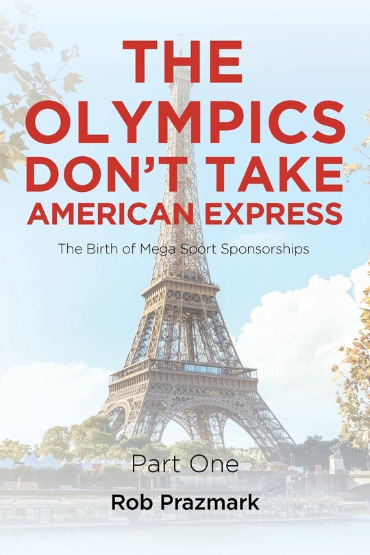 Front cover_The Olympics Don't Take American Express