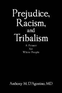 Couverture_Prejudice, Racism, and Tribalism