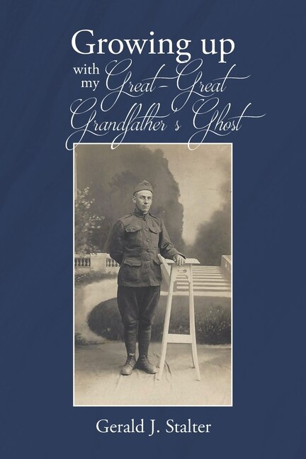 Front cover_Growing up with my Great-Great Grandfather's ghost