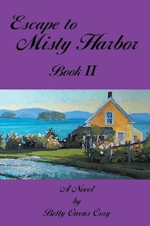Front cover_Escape To Misty Harbor