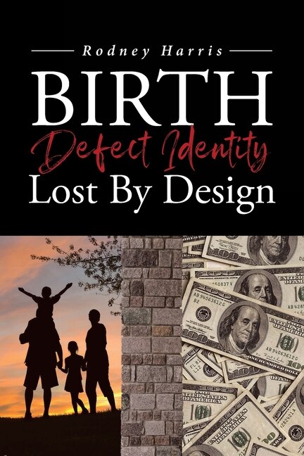 Front cover_Birth Defect Identity Lost By Design