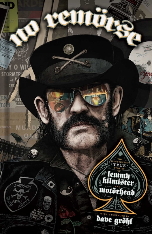 Couverture_NO REMÖRSE: The Illustrated True Stories of Lemmy Kilmister and Motörhead