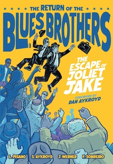 Front cover_The Blues Brothers: The Escape of Joliet Jake