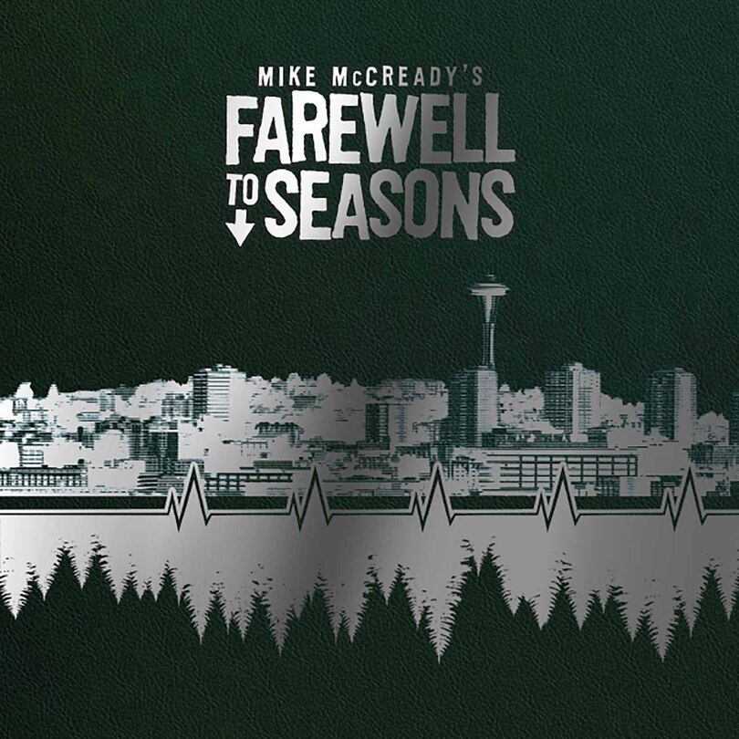 Couverture_Mike McCready's Farewell to Seasons (Deluxe Edition)