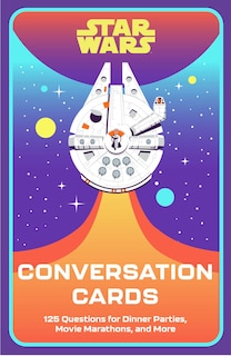 Front cover_Star Wars: 125 Conversation Cards for Dinner Parties, Movie Marathons, and More