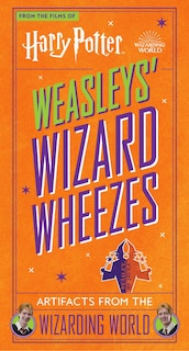 Front cover_Harry Potter: Weasleys' Wizard Wheezes