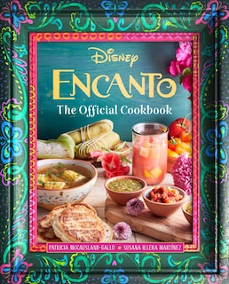 Front cover_Encanto: The Official Cookbook
