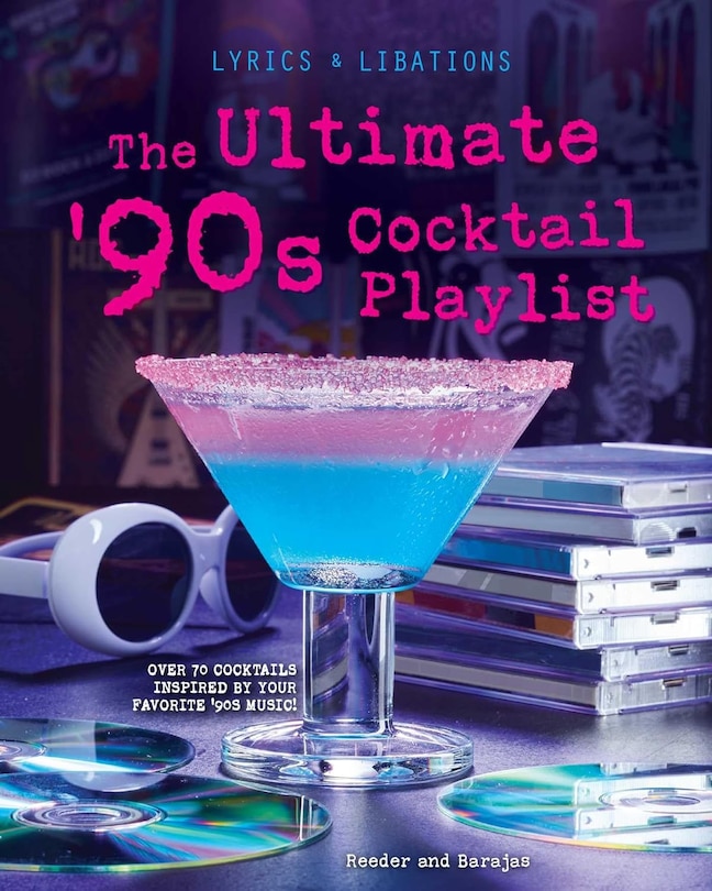 Couverture_The Ultimate '90s Cocktail Playlist