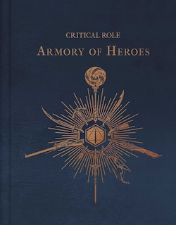 Couverture_Critical Role: The Armory of Heroes