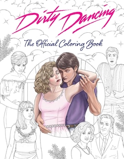 Front cover_Dirty Dancing: The Official Coloring Book