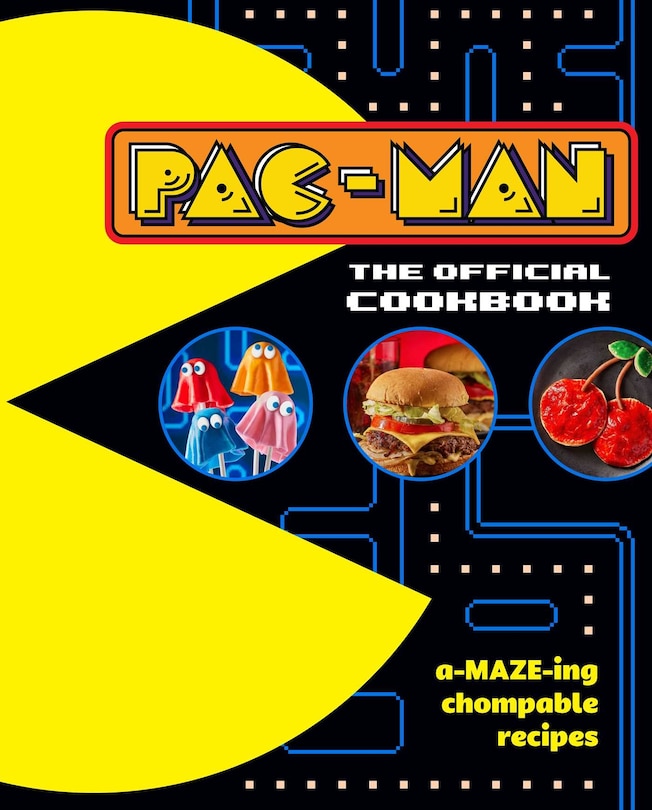 Front cover_PAC-MAN: The Official Cookbook