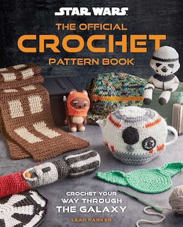 Front cover_Star Wars: The Official Crochet Pattern Book
