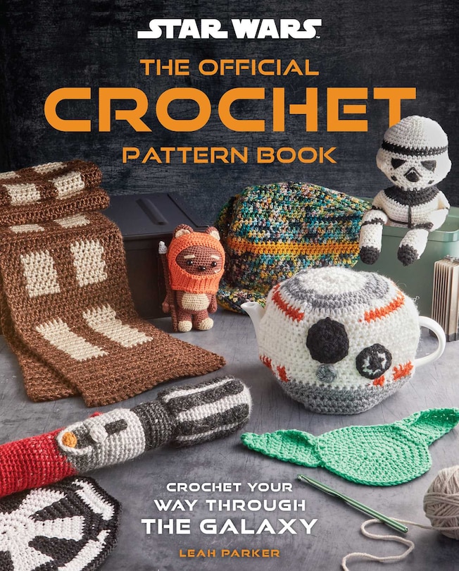 Front cover_Star Wars: The Official Crochet Pattern Book