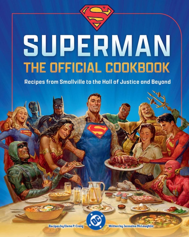 Front cover_DC: Superman: The Official Cookbook