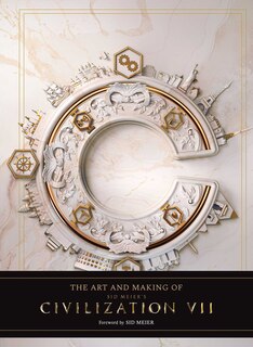 Front cover_The Art and Making of Sid Meier's Civilization VII