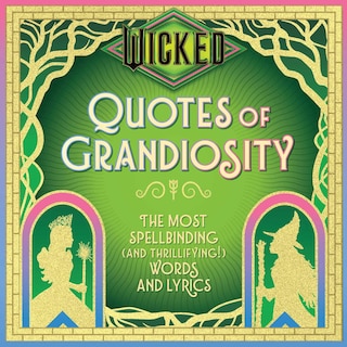 Front cover_Wicked: Quotes of Grandiosity