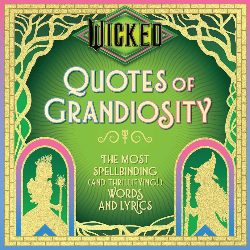 Front cover_Wicked: Quotes of Grandiosity