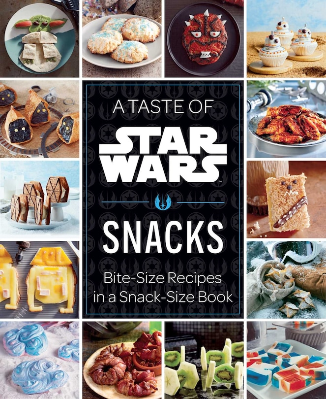 Couverture_A Taste of Star Wars: Snacks