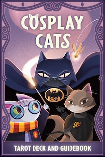 Couverture_Cosplay Cats Tarot Deck and Guidebook