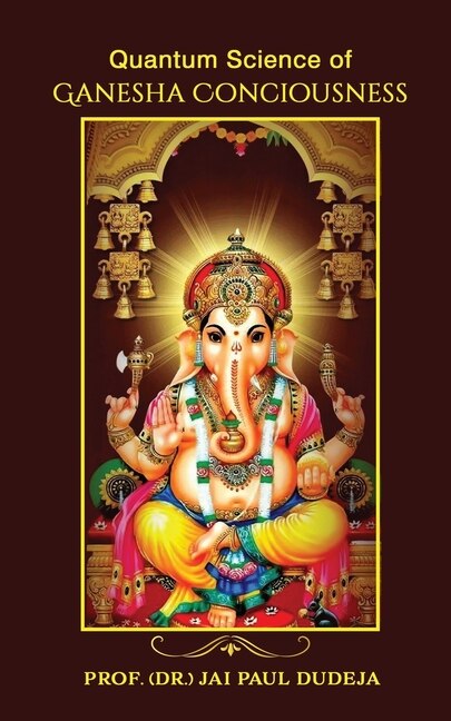 Front cover_Quantum Science of Ganesha Consciousness