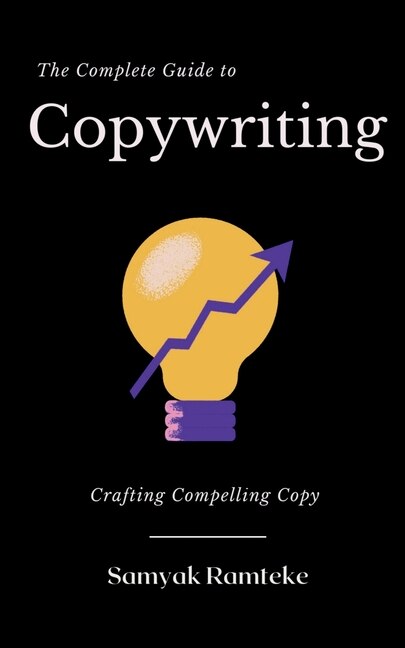 Front cover_The Complete Guide to Copywriting