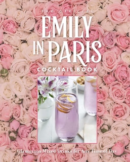 Couverture_The Official Emily in Paris Cocktail Book