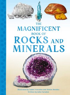 Front cover_The Magnificent Book of Rocks and Minerals