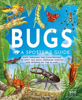 Front cover_Bugs: A Spotter's Guide