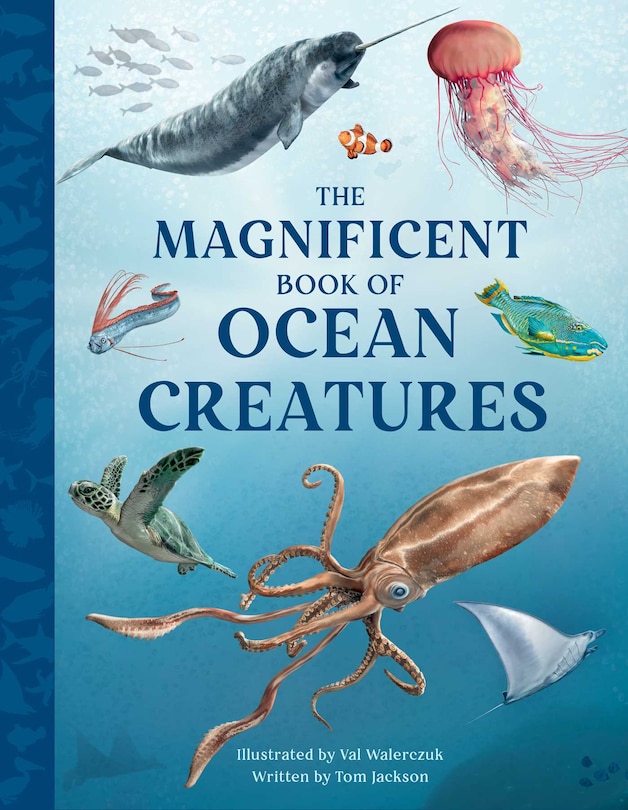 Front cover_The Magnificent Book of Ocean Creatures